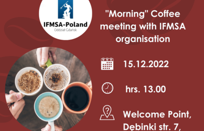 „Morning” Coffee - spotkanie z organizacją IFMSA-Poland